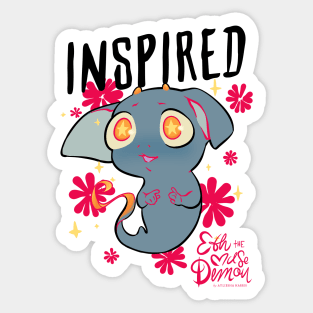 Inspired Sticker